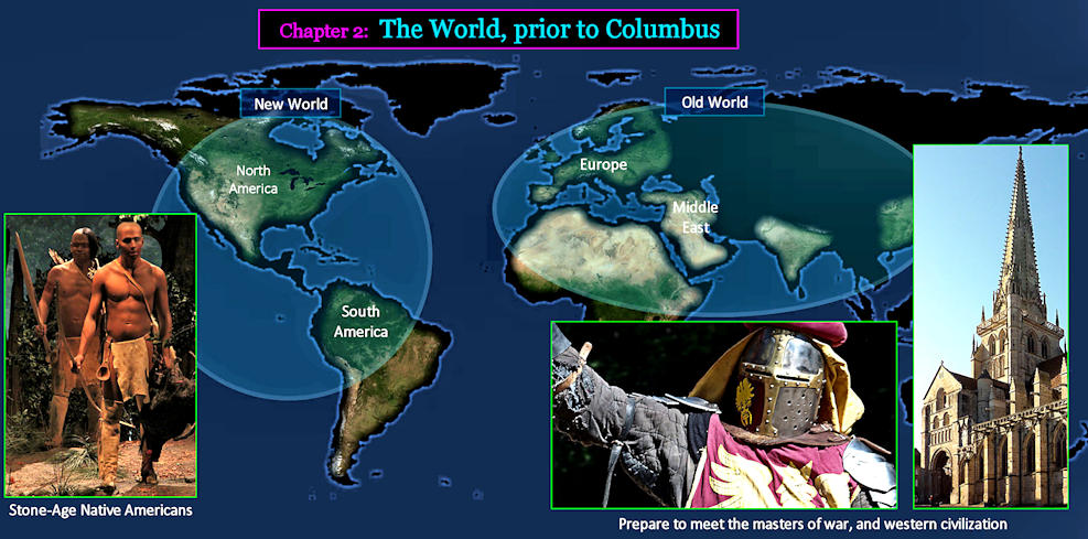 New World and Old World, 1600 AD